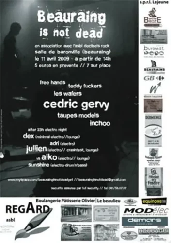 « Beauraing is not dead » est un petit festival qui se lance dans notre charmante commune. Au programme, fusion des genres rock et électro (bah oui, comme ça tout le monde il est content !), groupes et DJ beaurinois accompagnés par des groupes plus expérimentés.
L’idée, c’est à la fois de permettre à des bons petits gars de tambouriner sur leurs peaux de zèbre autre part que dans leur garage et d’autres petits gars d’arrêter de rayer les vieux vyniles de papa en scratchant les Sex Pistols au grenier.
MAIS aussi, à plein d’autres petits gars de pas être obligés de regarder les huitièmes de finale de la Nouvelle Star samedi soir ou de devoir essayer d’emballer à Pondrôme sur Big Orgus de Dj Furax (pas évident !).